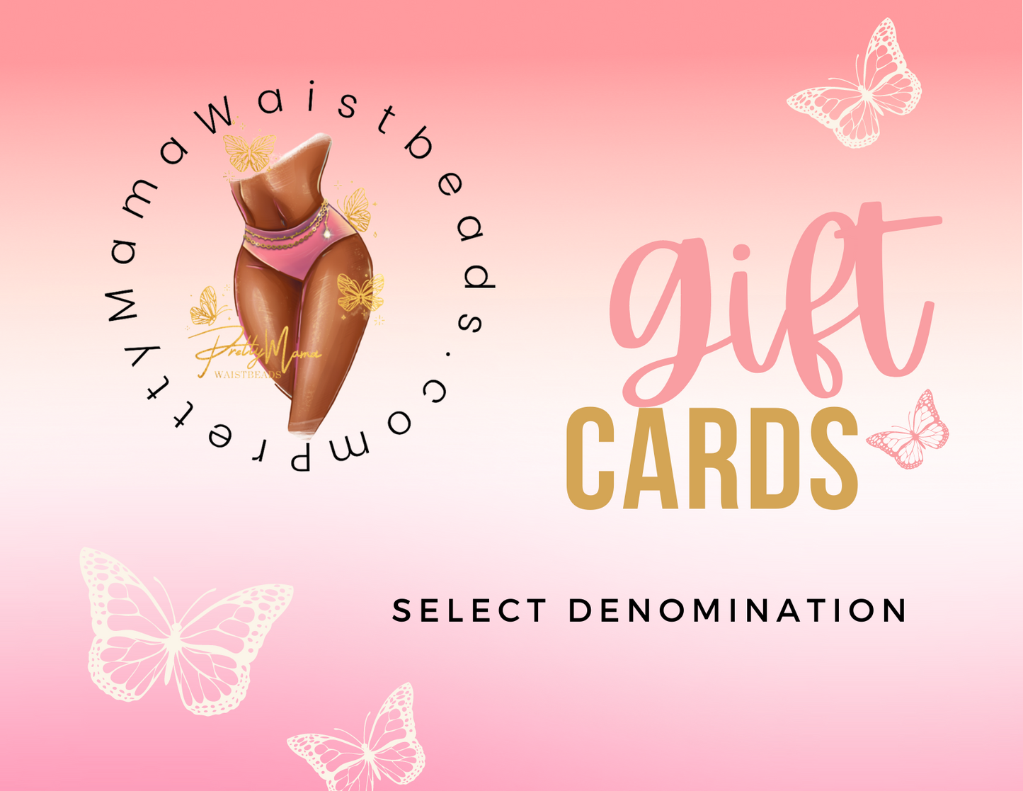 Prettymamawaistbeads Gift Cards